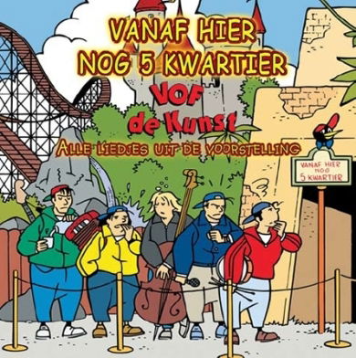 Cover for VOF de kunst · VOF de kunst-vanaf hier nog vijf kwartier (CD) (2004)