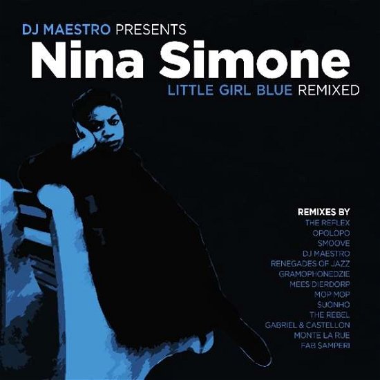 Little Girl Blue Remixed - Nina Simone / Dj Maestro - Music - V2 - 8717931328104 - November 19, 2015