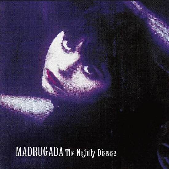Cover for Madrugada · Nightly Disease (CD) (2019)