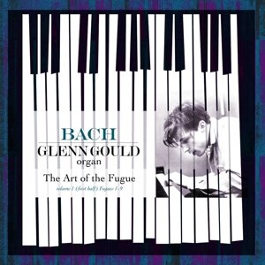 Glenn Gould · Bach-art of the Fugue (LP) (2015)