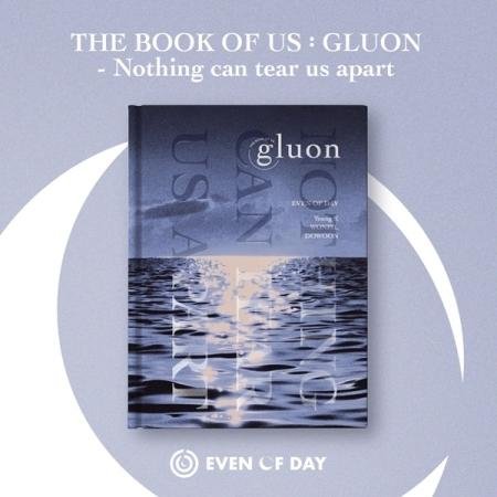 Cover for DAY6 · THE BOOK OF US : GLUON - NOTHING CAN TEAR US APART (1ST MINI ALBUM) (CD + Merch) (2020)