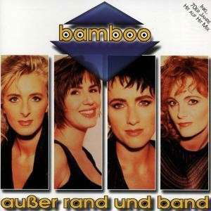 Ausser Rand Und Band - Bamboo - Musique - Universal Music Gmbh - 9002723235104 - 7 février 1996