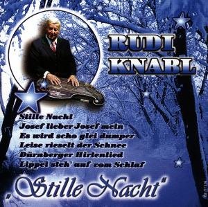 Stille Nacht - Rudi Knabl - Musik - TYROLIS - 9003549771104 - 12. oktober 1998