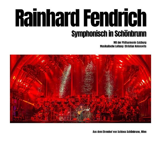 Cover for Rainhard Fendrich · Symphonisch In Schonbrunn (CD) (2024)