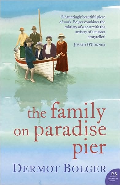 Cover for Dermot Bolger · The Family on Paradise Pier (Paperback Book) (2006)