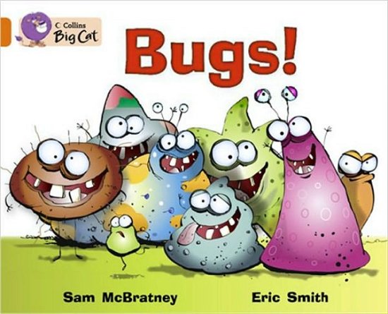 Bugs!: Band 06/Orange - Collins Big Cat - Sam McBratney - Böcker - HarperCollins Publishers - 9780007336104 - 1 september 2010