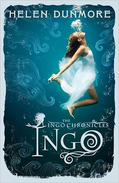 Ingo - The Ingo Chronicles - Helen Dunmore - Kirjat - HarperCollins Publishers - 9780007464104 - torstai 5. heinäkuuta 2012