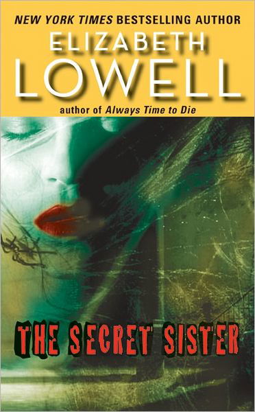 Cover for Elizabeth Lowell · The Secret Sister (Paperback Bog) (2005)