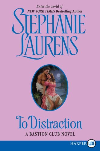 Cover for Stephanie Laurens · To Distraction LP (A Bastion Club Novel) (Paperback Book) (2008)