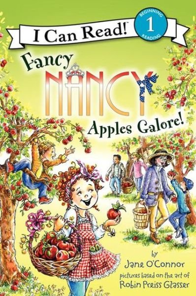 Cover for Jane O'Connor · Fancy Nancy: Apples Galore! - I Can Read Level 1 (Paperback Bog) (2013)