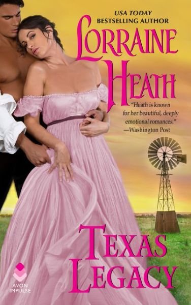 Cover for Lorraine Heath · Texas Legacy - Texas Trilogy (Paperback Book) (2024)