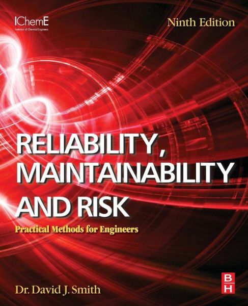 Cover for Smith, David J. (Independent Consultant, Technis, Tonbridge, UK) · Reliability, Maintainability and Risk: Practical Methods for Engineers (Taschenbuch) (2017)