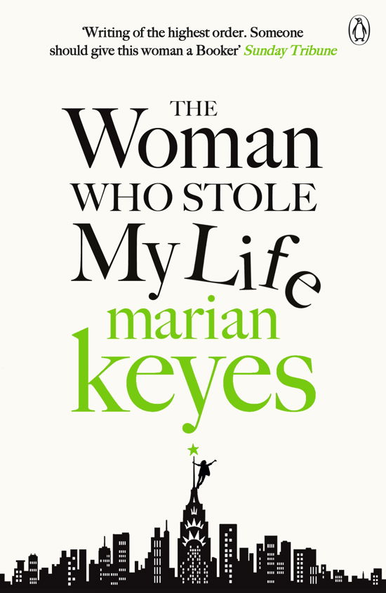 Cover for Marian Keyes · The Woman Who Stole My Life: British Book Awards Author of the Year 2022 (Paperback Bog) (2015)