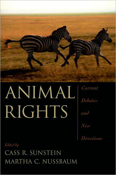 Animal Rights: Current Debates and New Directions - Cass R Sunstein - Böcker - Oxford University Press Inc - 9780195305104 - 24 november 2005