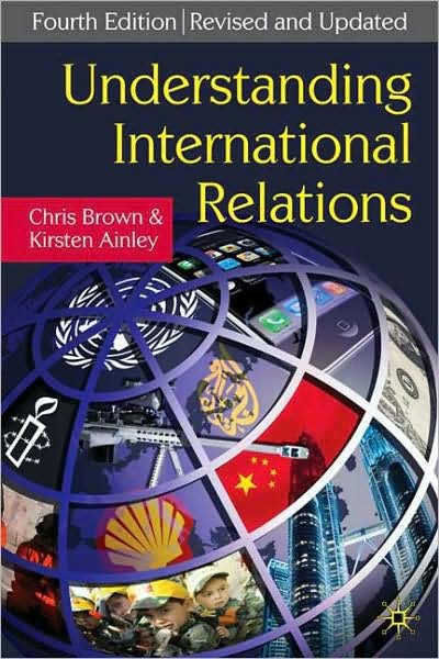 Cover for Chris Brown · Understanding International Relations (Hardcover bog) [4th ed. 2009 edition] (2009)