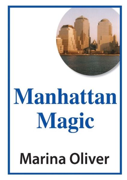 Cover for Marina Oliver · Manhattan Magic (Paperback Book) (2019)