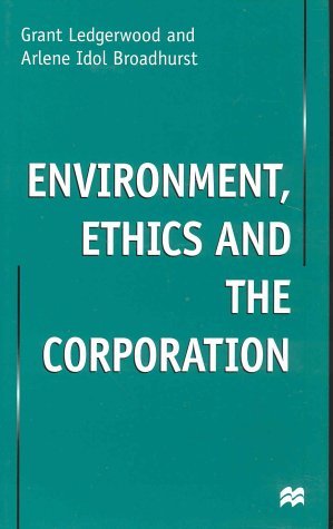 Cover for Na Na · Environment, Ethics and the Corporation (Gebundenes Buch) [2000 edition] (2000)