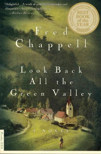 Cover for Fred Chappell · Look Back All the Green Valley: a Novel (Taschenbuch) [1st edition] (2000)