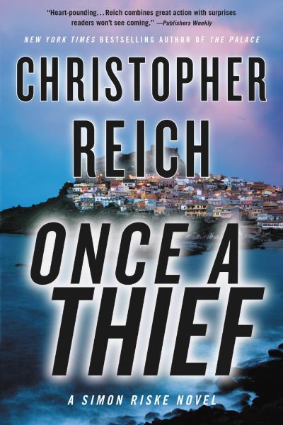 Cover for Christopher Reich · Once a Thief (Book) (2023)