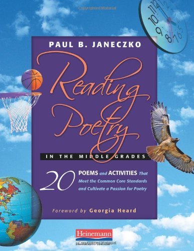 Cover for Paul B. Janeczko · Reading Poetry in the Middle Grades: 20 Poems and Activities That Meet the Common Core Standards and Cultivate a Passion for Poetry (Paperback Bog) (2011)