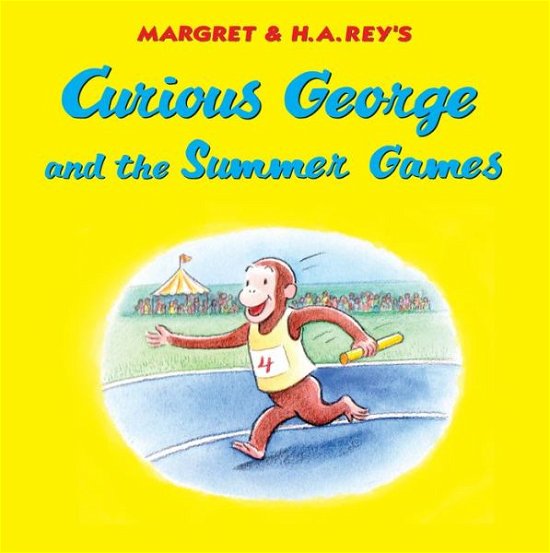 Cover for H. A. Rey · Curious George and the Summer Games - Curious George (Hardcover Book) (2020)