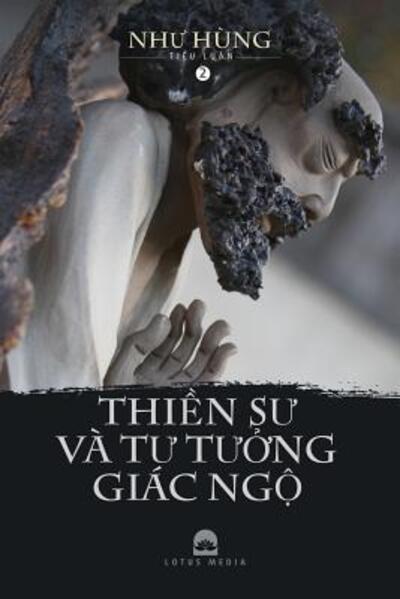 Cover for Hùng Nhu · Thi?n S? va T? T??ng Giac Ng? - 2 (Paperback Book) (2019)