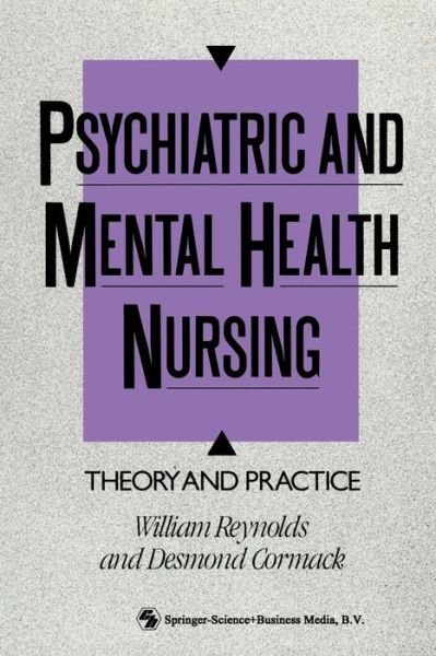 Cover for Desmond Cormack · Psychiatric and Mental Health Nursing: Theory and practice (Paperback Bog) [1990 edition] (1990)
