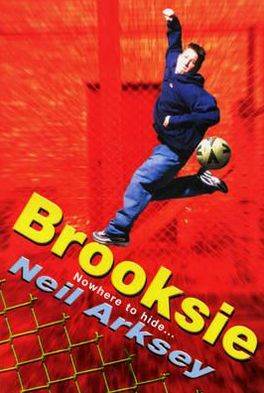 Cover for Neil Arksey · Brooksie (Paperback Book) (2013)