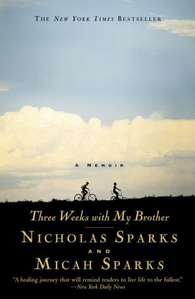 Cover for Micah Sparks · Three Weeks with My Brother (Inbunden Bok) (2004)