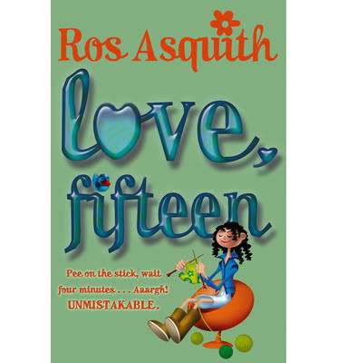 Cover for Rosalind Asquith · Love, Fifteen (Paperback Book) (2014)