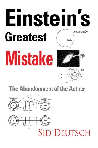 Cover for Sid Deutsch · Einstein's Greatest Mistake: Abandonment of the Aether (Hardcover Book) (2006)
