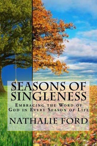 Cover for Nathalie Ford · Seasons of Singleness (Paperback Book) [First edition] (2013)