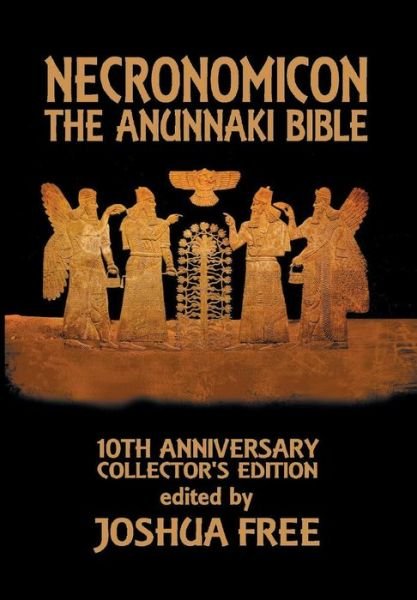 Cover for Joshua Free · Necronomicon The Anunnaki Bible (Hardcover bog) (2018)