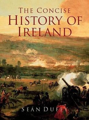 Cover for Sean Duffy · Concise History of Ireland, The (Paperback Book) (2005)