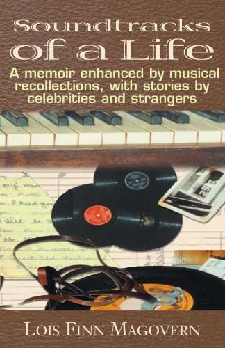 Soundtracks of a Life - Lois Finn Magovern - Books - Xlibris, Corp. - 9780738861104 - June 1, 2001