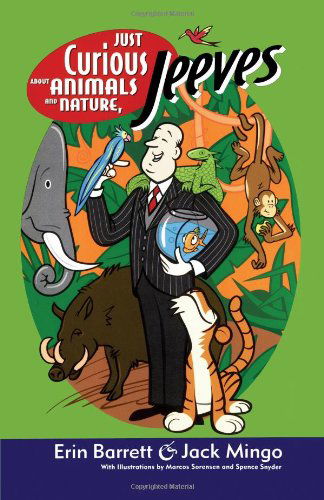 Just Curious About Animals and Nature, Jeeves (Ask Jeeves) - Erin Barrett - Books - Gallery Books - 9780743427104 - August 1, 2002