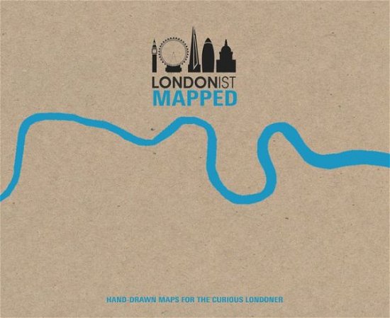 Cover for Aa · Londonist Mapped; Hand-drawn Maps for the Urban Explorer (Gebundenes Buch) (2017)