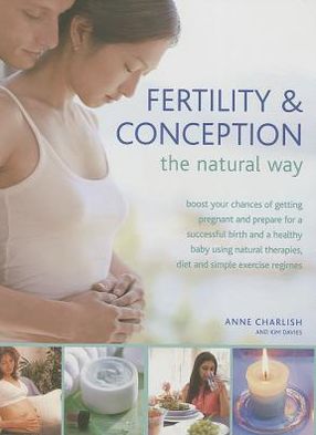 Cover for Anne Charlish · Fertility and Conception the Natural Way (Hardcover Book) (2012)