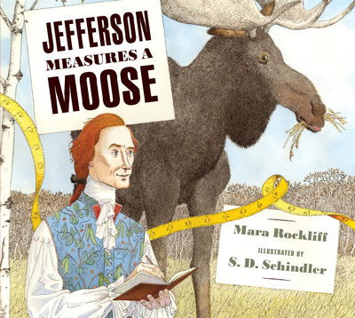 Cover for Mara Rockliff · Jefferson Measures a Moose (Book) (2020)