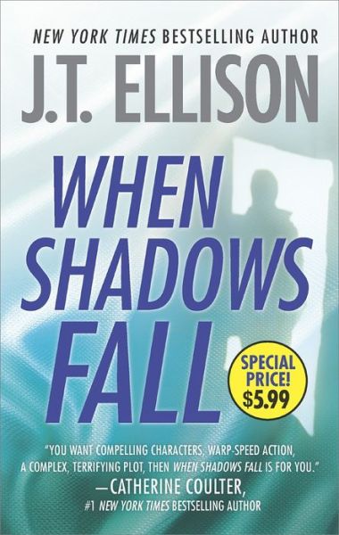 Cover for J.t. Ellison · When Shadows Fall (A Samantha Owens Novel) (Paperback Book) [Reprint edition] (2014)