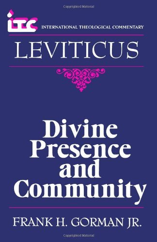 Cover for Mr. Frank H. Gorman Jr. · Divine Presence and Community: a Commentary on the Book of Leviticus (International Theological Commentary) (Paperback Book) (1998)
