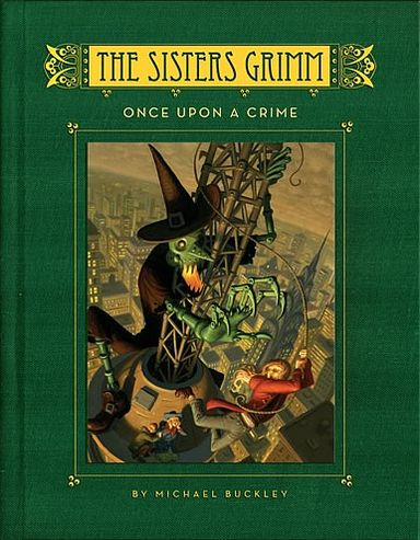 The Sisters Grimm Book 4 - Michael Buckley - Kirjat - Abrams - 9780810916104 - tiistai 1. toukokuuta 2007