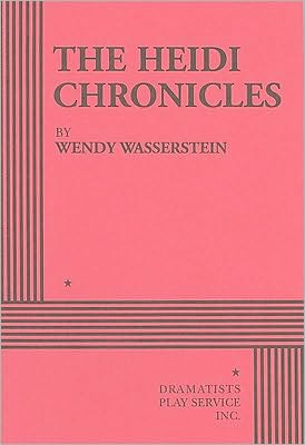 Cover for Wendy Wasserstein · The Heidi Chronicles (Paperback Book) (2002)