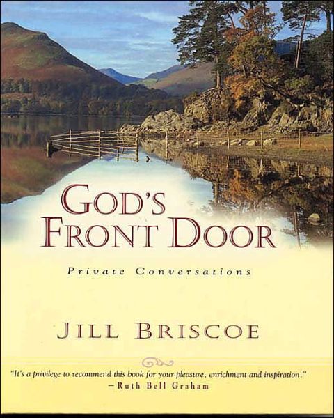 Cover for Jill Briscoe · God's Front Door: Private Conversations (Hardcover Book) (2004)