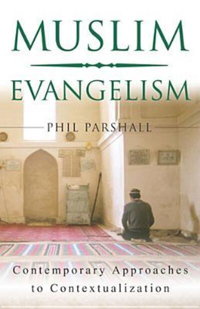 Cover for Philip L. Parshall · Muslim Evangelism (Paperback Bog) (2003)