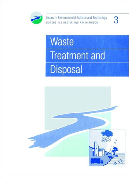 Cover for Royal Society of Chemistry · Waste Treatment and Disposal - Issues in Environmental Science and Technology (Taschenbuch) (1995)