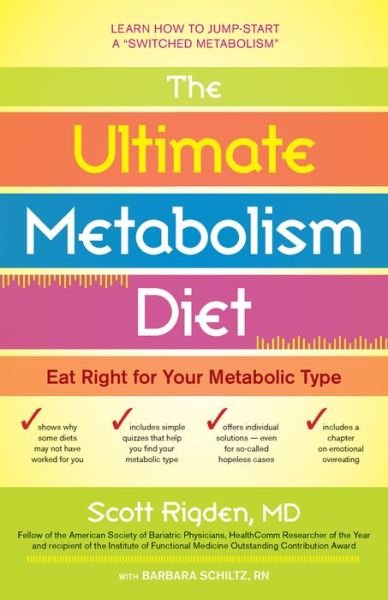 Cover for Rigden, Scott (Scott Rigden) · Ultimate Metabolism Diet: Eat Right for Your Metabolic Type (Paperback Bog) (2008)