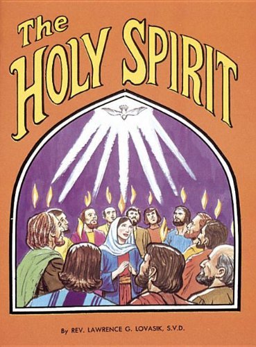 Cover for Lawrence G. Lovasik · The Holy Spirit (Pocketbok) (1982)