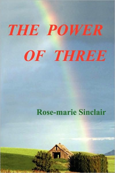 Cover for Rose-marie Sinclair · The Power of Three (Paperback Book) (2010)