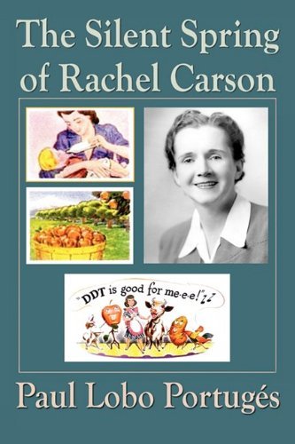 Cover for Paul Lobo Portugés · The Silent Spring of Rachel Carson (Taschenbuch) (2009)